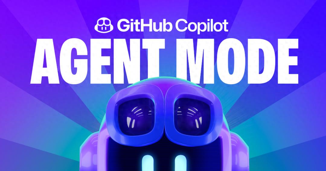 编程新助力：探索 GitHub Copilot Agent 模式的创新应用